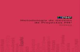 Síntesis · 2020. 9. 29. · I Síntesis de la Metodología PM 2 Título: Síntesis de la Metodología de Gestión de Proyectos PM2 Edición actual: versión 1.0, julio de 2017 Sobre