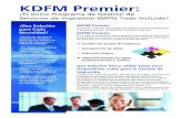 KDFM Premier - Katun · 2017. 10. 17. · KDFM Premier: ¡El único Programa de Gestión de Servicios de Impresión (MPS) Todo Incluido! ¡Una Solución para Cada Necesidad! “Uno