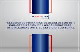 “ELECCIONES PRIMARIAS DE ALCALDES 2016 ...amuch.cl/wp-content/uploads/2016/06/ El domingo 19 de junio de 2016 por primera vez se realizarán elecciones primarias de alcaldes en el