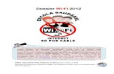 Dossier Wi-Fi 2012 - Asociación Pola Defensa da Ría base... · 2016. 10. 31. · Dossier Wi-Fi 2012 previsiblemente va a causar problemas, algúns deles quizás sexan banais Hospital
