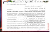 damianopolis.go.gov.brdamianopolis.go.gov.br/arquivos/pdf/1528831229Leis 097...Governo do Município de Damianópolis Goiás ADM: 2017/2020 S 40 - A diária também será fracionada