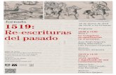 UNAM-Instituto de Investigaciones Históricas · 2021. 1. 7. · Juan Pedro Viqueira María Alba Pastor Luis Fernando Granados Modera: Berenice Alcántara 12:15 a 14:15 Mesa 2 1519: