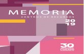MEMORIA CENTROS 2019 GAL RECURSOS... · Equinoterapia, musicoterapia, cociña, natación, obradoiros de lectura, proxectos de arte, etc. Actividades propias do centro Básica e instrumental
