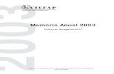 Memoria Anual 2003 - CIEFAPciefap.org.ar/documentos/folletos/FD21memoria2003.pdf6 - Memoria Anual 2003 2.2. Reuniones del año 2003 En el año 2003 se realizaron tres re-uniones ordinarias