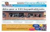 SALUT 2 i 3 Alta per a 131 hospitalitzats - somGranollers · 2020. 4. 1. · SALUT L'HOSPITAL DE GRANOLLERS TENIA DIMECRES 163 INGRESSATS PER CORONAVIRUS, 17 MÉS QUE LA SETMANA ANTERIOR,