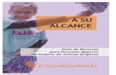 Spanishmerged document 5 - - FriendshipWorks · 500 Cambridge St., Allston, MA 02134 Lunes a viernes de 7am-10pm, sÆbados de 9am-5pm Este centro alberga una serie de programas para