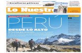 TURISMO, DESTINOS Y RUTAS DEL PAÍS PERÚ - El Peruano · 2018. 10. 25. · 4 El Peruano Lo Nuestro Jueves 25 de o c ESPECIAL Descubrir el Perú desde una mirada vertical para disfrutar