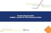 Premios Emporia 2019 AIRBUS - Evento 10º Aniv Planta San Pablo · 2019. 12. 13. · Contexto: Airbus Sevilla lleva casi 100 años poniendo aviones en vuelo. Desde el año 1923, en