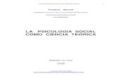 2008 Munné La psicología social como ciencia teórica...Este libro es la versión al castellano de “La psicologia social com a ciència teòrica” (Barcelona: Editorial PPU, 1994).