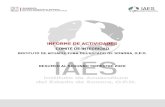 INFORME DE ACTIVIDADES - IAES · INFORME DE ACTIVIDADES RESUMEN AL SEGUNDO TRIMESTRE (Abril-Junio 2020) ... La Liberación de las crías de Totoaba producidas en el Instituto de Acuacultura