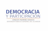 DEMOCRACIA Y PARTICIPACIÓN · 2016. 7. 18. · socialistas o liberales, pero cuyos ejes de vida son los derechos humanos, las libertades y la democracia busca equilibrar y frenar