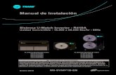 Manual de Instalación · 2021. 2. 3. · Manual de Instalación Sistema U-Match Inverter - R410A Unidad Convertible - 18,000 a 60,000 Btu/hr - 50Hz Enero 2019 MS-SVN071B-EM ADVERTENCIA