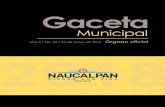 Gaceta - Ayuntamiento de Naucalpan de JuárezGaceta Año 3 / No. 58 / 23 de mayo de 2018 Órgano oficial Presentación El Honorable Ayuntamiento Constitucional del Municipio de Naucalpan