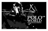  · 2021. 1. 25. · LA REVISTA Desde el 2004 POLO+10 es la revista de polo líder y más longeva de Europa Central, yes la revista líder de polo a nivel mundial.Polo+10 está presente