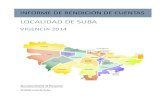 LOCALIDAD DE SUBA - Veeduria Distrital · 2020. 1. 16. · La localidad de Suba a la fecha de 31 de diciembre de 2014 presenta un avance contratado del plan del 54%. Por su parte