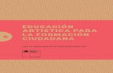 Educación artística para la formación ciudadana - Historias de … · 2020. 4. 16. · 10 C4 / educación artística para la formación ciudadana Hoy en día, existe en Chile la
