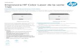Impresora HP Color Laser de la seriecdn.cnetcontent.com/62/12/6212de5d-570e-4161-b9ec-e517e2... · 2020. 9. 20. · Ficha técnica | Impresora HP Color Laser de la serie 150 D es