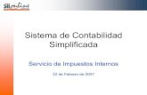 Régimen Contabilidad Simplificada · del artículo 14 ter de la LIR llevar su contabilidad computacionalmente de una manera simple y eficiente. • El sistema es del tipo Web. •