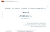 Fagot - El ConservatorioFagot ENSEÑANZAS PROFESIONALES DE MÚSICA Este documento contiene la información y orientaciones para los/las aspirantes que se presentan a la prueba para