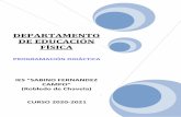 DEPARTAMENTO DE EDUCACIÓN FÍSICAiessabinofernandezcampo.org/index_archivos/PROG_EF.pdf · El número de sesiones semanales de Educación Física es de dos sesiones semanales de