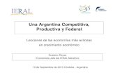 Una Argentina Competitiva, Productiva y FederalLos procesos expansivos no se asocian positivamente con mayores niveles inflacionarios. La tasa de inflación no resulta muy diferente