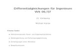 Diﬀerentialgleichungen f¨ur Ingenieure WS 06/07page.math.tu-berlin.de/~karow/lehre/folien_dgl/vorlesung... · Diﬀerentialgleichungen f¨ur Ingenieure WS 06/07 13. Vorlesung Michael