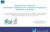 Reporte de resultados Encuesta a empresas de comercio …inicio.inai.org.mx/EncuestaNacionaldeProtecciondeDatos... · 2013. 6. 24. · Valle de México/DF 38 Toluca/Edo. de México
