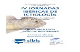Índice - Sociedad Ibérica de Ictiología | SIBIC · 2019. 6. 26. · La Secretaría General estará situada en el vestíbulo de la Facultad de Ciencias. Estará abierta el lunes