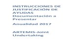 INSTRUCCIONES DE JUSTIFICACIÓN DE AYUDAS ARTEMIS · 2020. 5. 13. · 0. Introducción El presente documento no tiene carácter normativo, su objetivo es facilitar la presentación