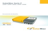SolarMax Serie P · 2020. 10. 2. · peligrosamente alta al inversor. ... Si el generador FV no suministra potencia suficiente, el inversor se separa de la red eléctrica y se desactiva.