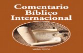 Comentario Bíblico Internacional · 2020. 10. 27. · Comentario Bíblico Internacional Publicado bajo la dirección de William R. Farmer y Armando J. Levoratti Sean McEvenue David