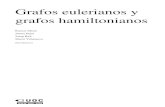 Grafos eulerianos y grafos hamiltonianosuoc.gitlab.io/2010/matematicas/modulo 8. grafos... · 2016. 12. 25. · FUOCc · P06/75006/01401 7 Grafos eulerianos y grafos hamiltonianos