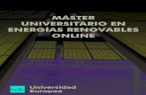 master universitario energias renovables online · El Máster Universitario en Energías Renovables 100 % Online de la Universidad Europea de Madrid es un máster con una trayectoria