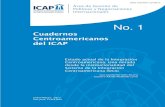 Cuadernos Centroamericanos del ICAP · 2016. 10. 11. · El Instituto Centroamericano de Administración Pública ICAP) se ha propuesto la elaboración( de una “Estrategia de Apoyo