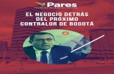 El negocio detrs del próimo Contralor de ogot · 2020. 11. 6. · 2 Portafolio, 4 de octubre de 2017: ... nombramiento del abogado Luis Alberto Giraldo en la Contraloría de Granados.