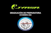 NOVIEMBRE 2020 · 2020. 12. 16. · CEREMONIA DE GRADUACION PREPARATORIA FABRICANTE MEXICANO • ... 21 de noviembre a las 11 Graduación de Preparatoria Universidad JYRSA 20 15 comentarios