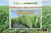 Catálogo de Cereales - Agrovegetal...TrIGo Duro, TrIGo BLAnDo y TrITICALe GALLo y AGroVeGeTAL e l Grupo Gallo, es el primer productor de pasta alimenticia con la marca PASTAS GALLO.