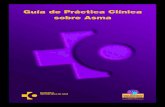 Guía de Práctica Clínica sobre Asma · 2014. 1. 15. · Guía de Práctica Clínica sobre Asma 7 Colaboradores COORDINADORA DE LA GUÍA: Marisa Merino Hernández,médico de familia,