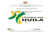 Neiva, Enero 4 de 2005 - loteriadelhuila.com · Web viewEMPRESA DE LOTERIA Y JUEGO DE APUESTAS PERMANENTES DEL DEPARTAMENTO DEL HUILA NIT. 800.244.699-7. Cra 4 No. 9-25 Edif. Diego