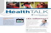 Health TALK · 2020. 11. 12. · 2 HEALTH TALK Obtenga todo. Si desea obtener más información acerca de nuestro programa de Mejoramiento de calidad y nuestro avance hacia el cumplimiento