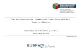Plan de Competitividad e Innovación del Turismo Vasco 2010 ......Competitividad e Innovación del Turismo Vasco 2010-2013. La elaboración de un Plan de Competitividad e Innovación