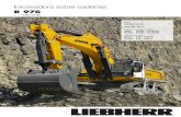 Excavadora sobre cadenas - Raico.cl · de construcción • Sistema de inyección «Common-Rail» de Liebherr con salida optimizada • Sistema de ralentí automático que ahorra