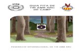 GUIA FITA DE TIR AMB ARC DE CAMPcamp-fita.org/documents/FieldManualCAT.pdf · 2020. 1. 9. · FCTA Guia FITA de Tir de Camp 4 Normalment, els arquers de camp tiren en colla i no a