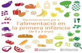Recomanacions per a l’alimentació en - Blog de salut infantil · 2016. 5. 18. · Barcelona, abril de 2016 ... És per això que aquesta Guia, fruit de la revisió bibliogràfica