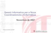 Sessió Informativa per a Nous Coordinadors/es d'Informàtica · PUC: Suport TIC presencial (InSitu) 12 de novembre de 2007 Estructura de disc: servidors • Els servidors, per organitzar