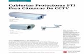 Cubiertas Protectoras STI Para Cámaras De CCTV · · El soporte de montaje se adapta a los cuatro modelos de cámara CCTV. · Están disponibles prácticos estuches que contienen