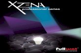 Professional LED lampseasoled.com/imagenes/pdf/CATALOGO_XZENA_V4.pdf · 2015. 10. 12. · Con los modelos XZENA , arquitectos, decoradores e instaladores profesionales podrán ofrecer