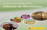 Presentacin del Informe de Resultados...El Informe de Resultados del Programa de Estudios del Ministerio de Agricultura, Alimentación y Medio Ambiente tiene como objetivo informar