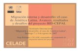 Migración interna y desarrollo: el caso de América Latina ......El proyecto BID/CEPAL, componente migración interna:Preguntas orientadoras 9Relaciones entre migración y desarrollo,