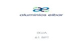 Manual de Fabricación - Aluminios Eibar · 2020. 10. 23. · de ﬁbra de vidrio al 25% y cordón termofusible. Espesor: 24 mm. en Marco y Hoja. Con fecha 30 de enero de 2018, ITESAL,